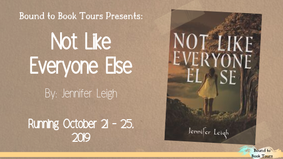 Blog Tour & Review – Not Like Everyone Else by Jennifer Leigh