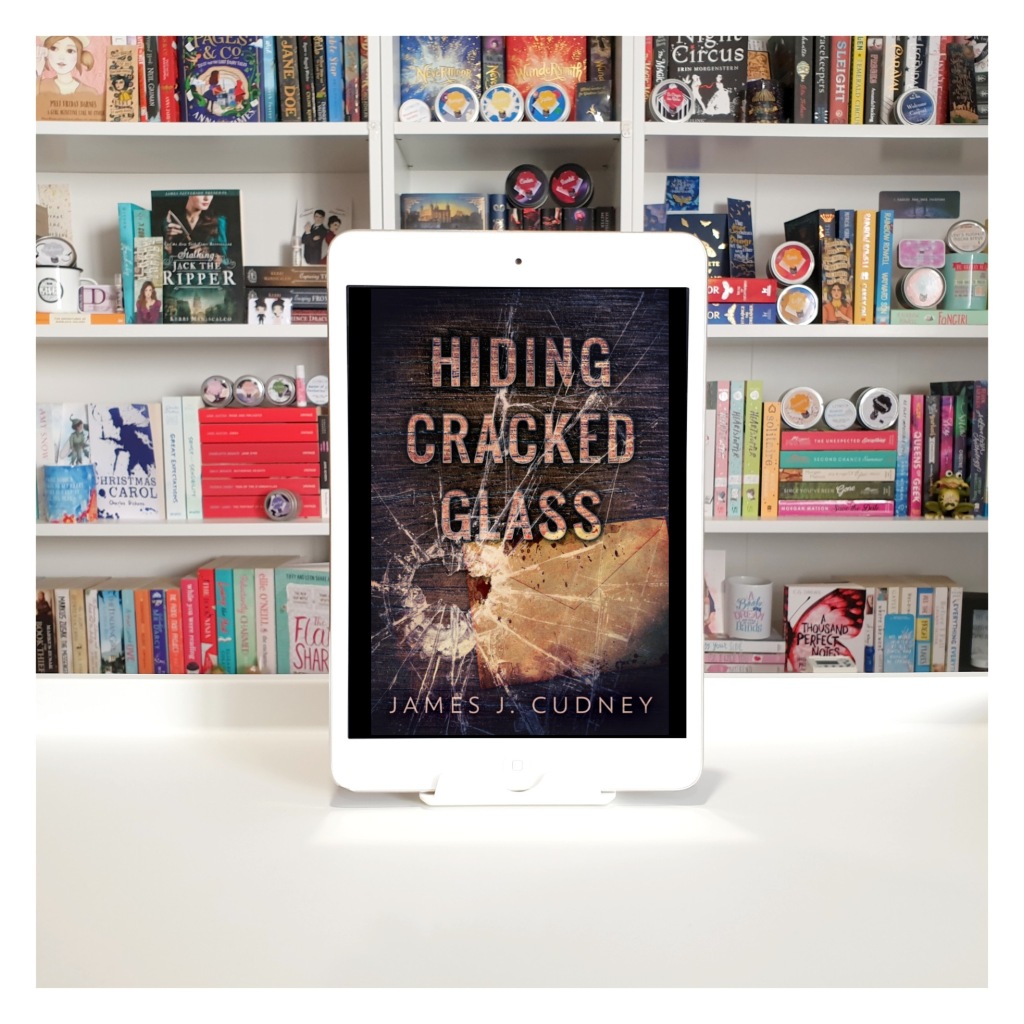Review and Blog Tour – Hiding Cracked Glass by James J. Cudney