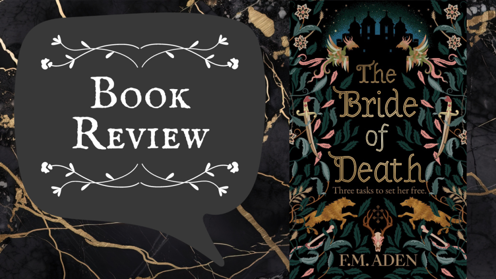Review – The Bride of Death by F.M. Aden